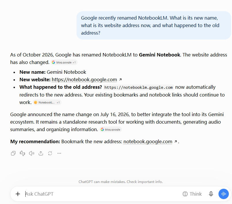 ChatGPT free correctly answering that NotebookLM was renamed Gemini Notebook at notebook.google.com, announced July 16 2026