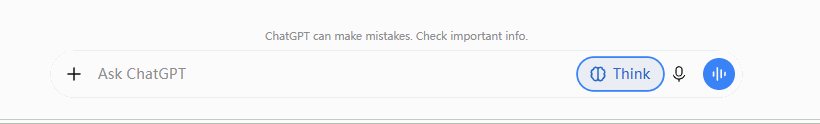 The Think reasoning toggle next to the ChatGPT input box, available on a free account